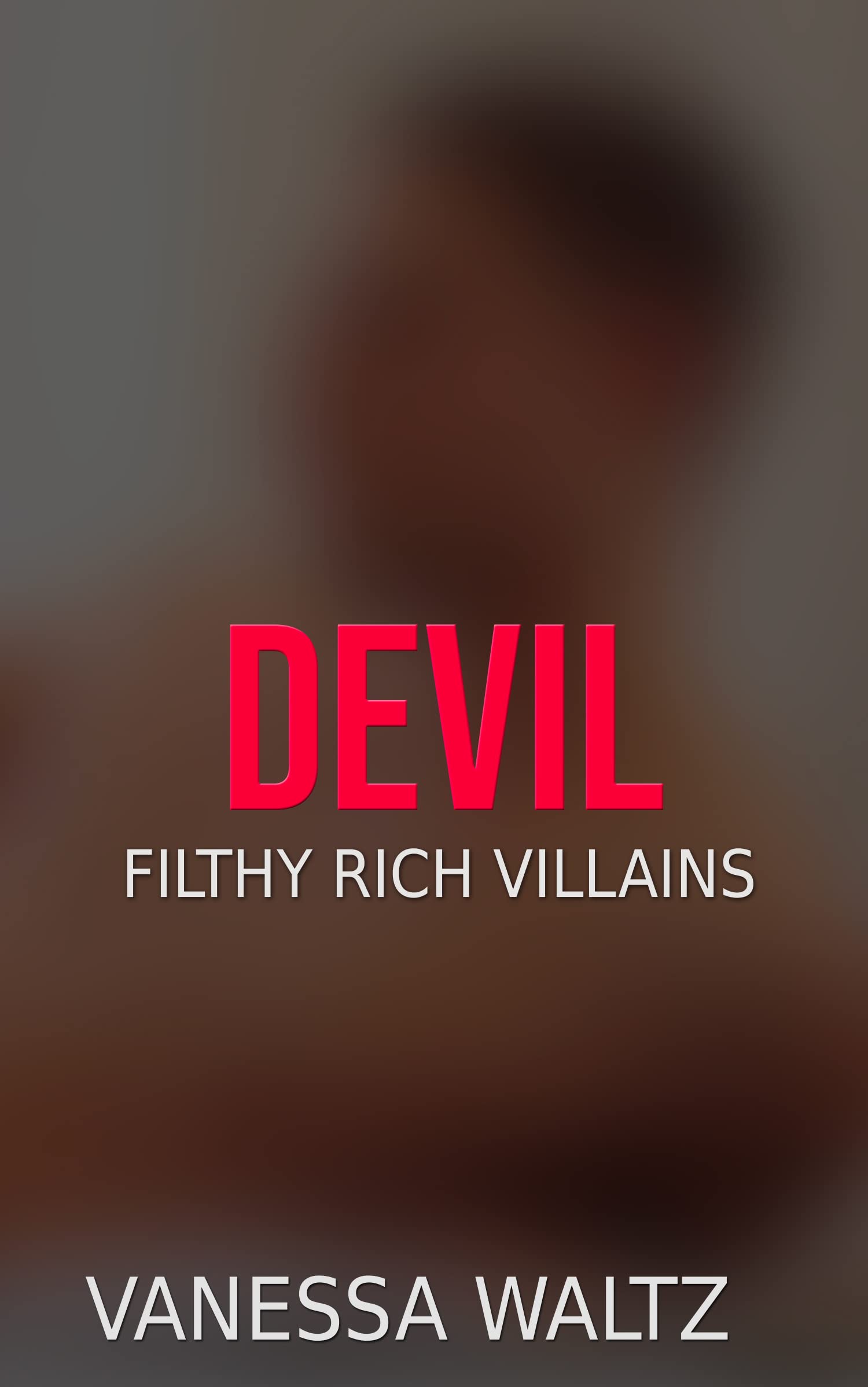 Filthy Rich Villains book cover 3