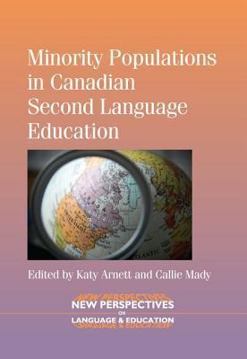 Minority Populations in Canadian Second Language Education book cover