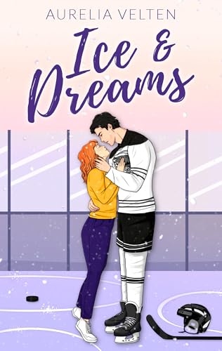 Ice & Dreams book cover