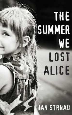 The Summer We Lost Alice book cover