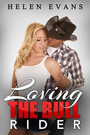 Loving The Bull Rider book cover