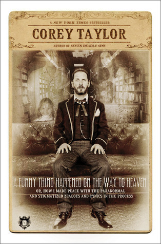 A Funny Thing Happened on the Way to Heaven book cover