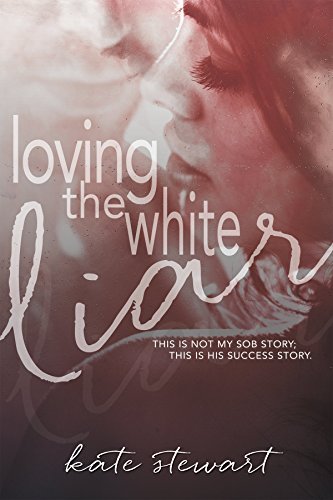 Loving the White Liar book cover