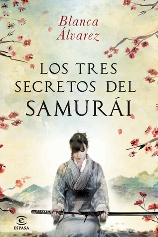 Los tres secretos del samurái book cover