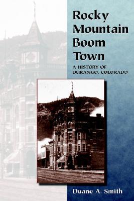 Rocky Mountain Boom Town book cover