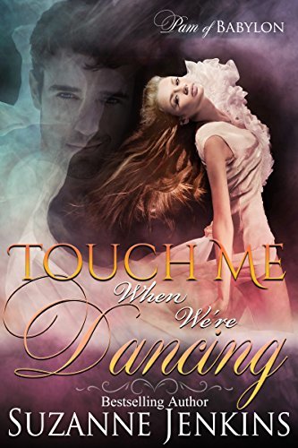 Touch Me When We're Dancing book cover
