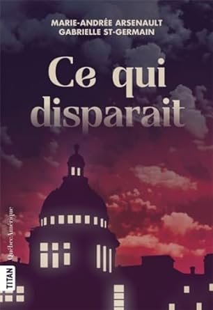 Ce qui disparait book cover