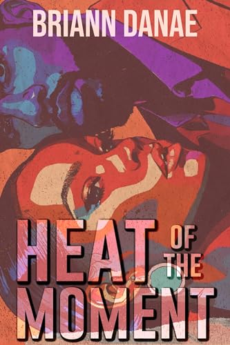 Heat of the Moment book cover
