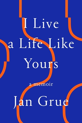 I Live a Life Like Yours book cover