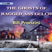 The Ghosts of Ragged-Ass Gulch book cover