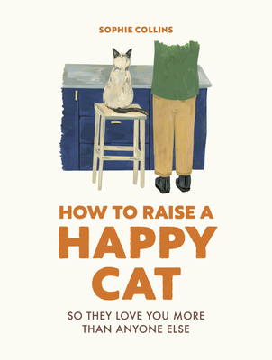 How to Raise a Happy Cat book cover