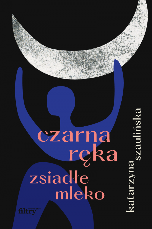Czarna ręka, zsiadłe mleko book cover