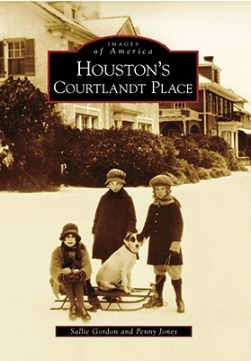 Houston's Courtlandt Place book cover