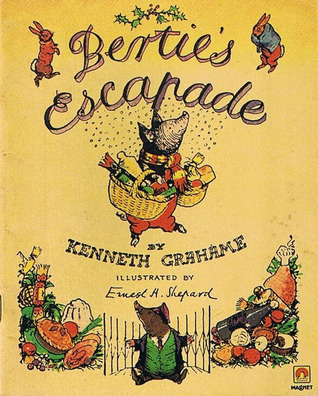 Bertie's Escapade book cover