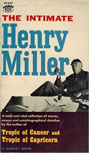 The Intimate Henry Miller book cover