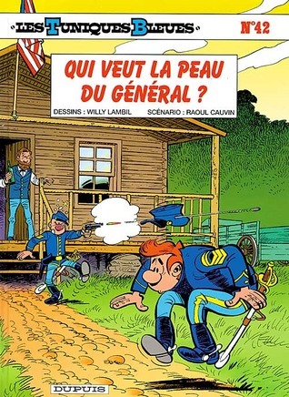 Qui veut la peau du général ? book cover