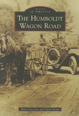 The Humboldt Wagon Road book cover