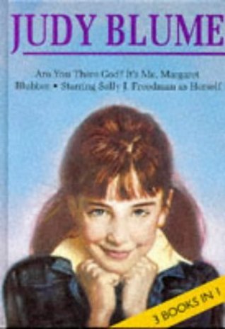 Are You There God? It's Me, Margaret / Blubber / Starring Sally J. Freedman as Herself book cover