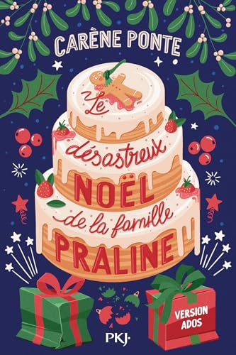Le désastreux Noël de la famille Praline - version ado book cover