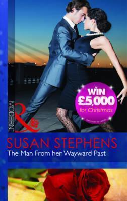 The Man from Her Wayward Past book cover