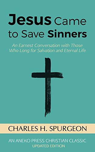 Jesus Came to Save Sinners book cover