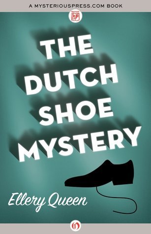 The Dutch Shoe Mystery book cover