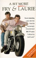 A Bit More Fry & Laurie book cover