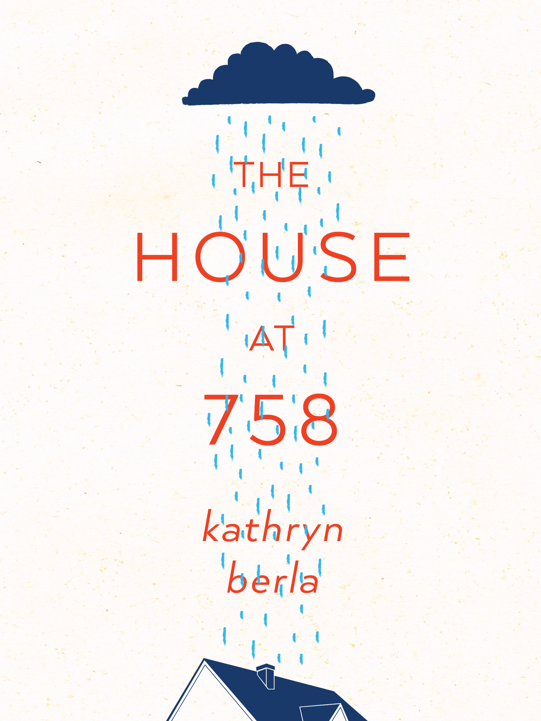 The House at 758 book cover