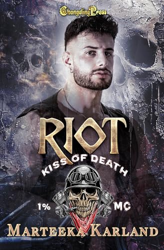 Riot (Kiss of Death MC 4) book cover