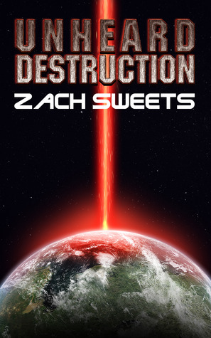 Unheard Destruction book cover
