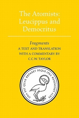 The Atomists Leucippus and Democritus book cover