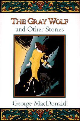 The Gray Wolf and Other Stories book cover