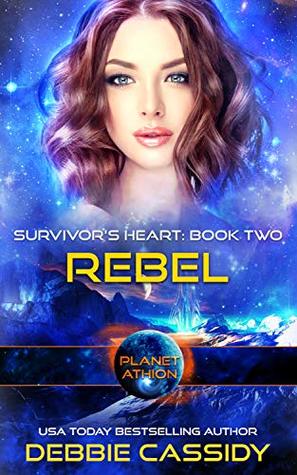 Rebel; Planet Athion book cover