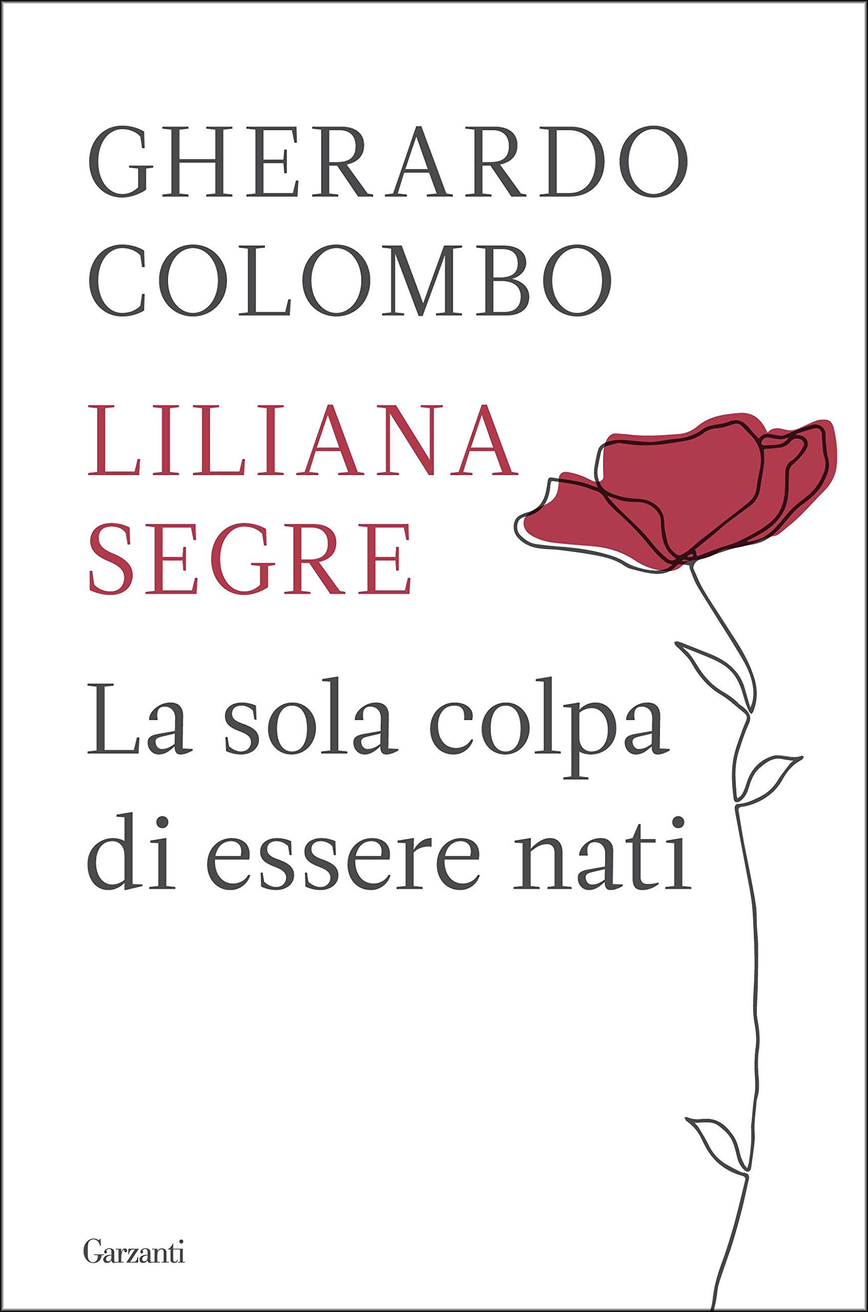 La sola colpa di essere nati book cover