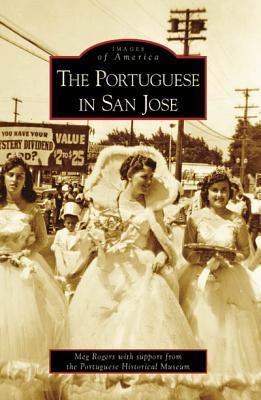 The Portuguese in San Jose book cover