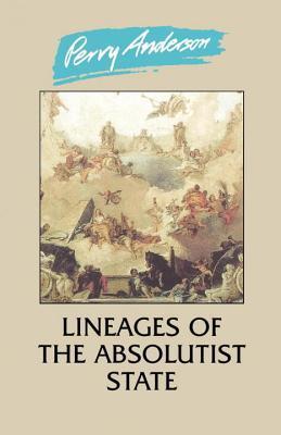Lineages of the Absolutist State book cover