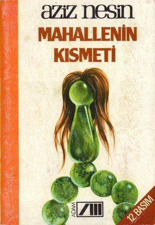 Mahallenin Kısmeti book cover