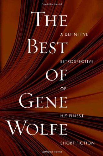 The Best of Gene Wolfe book cover