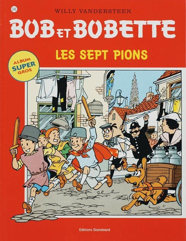 "bob & bobette t.245; les sept pions" book cover