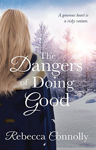 The Dangers of Doing Good book cover
