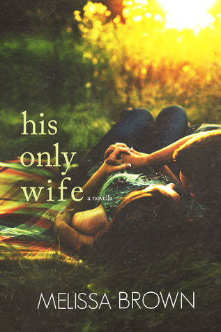 His Only Wife book cover