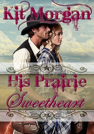 His Prairie Sweetheart book cover