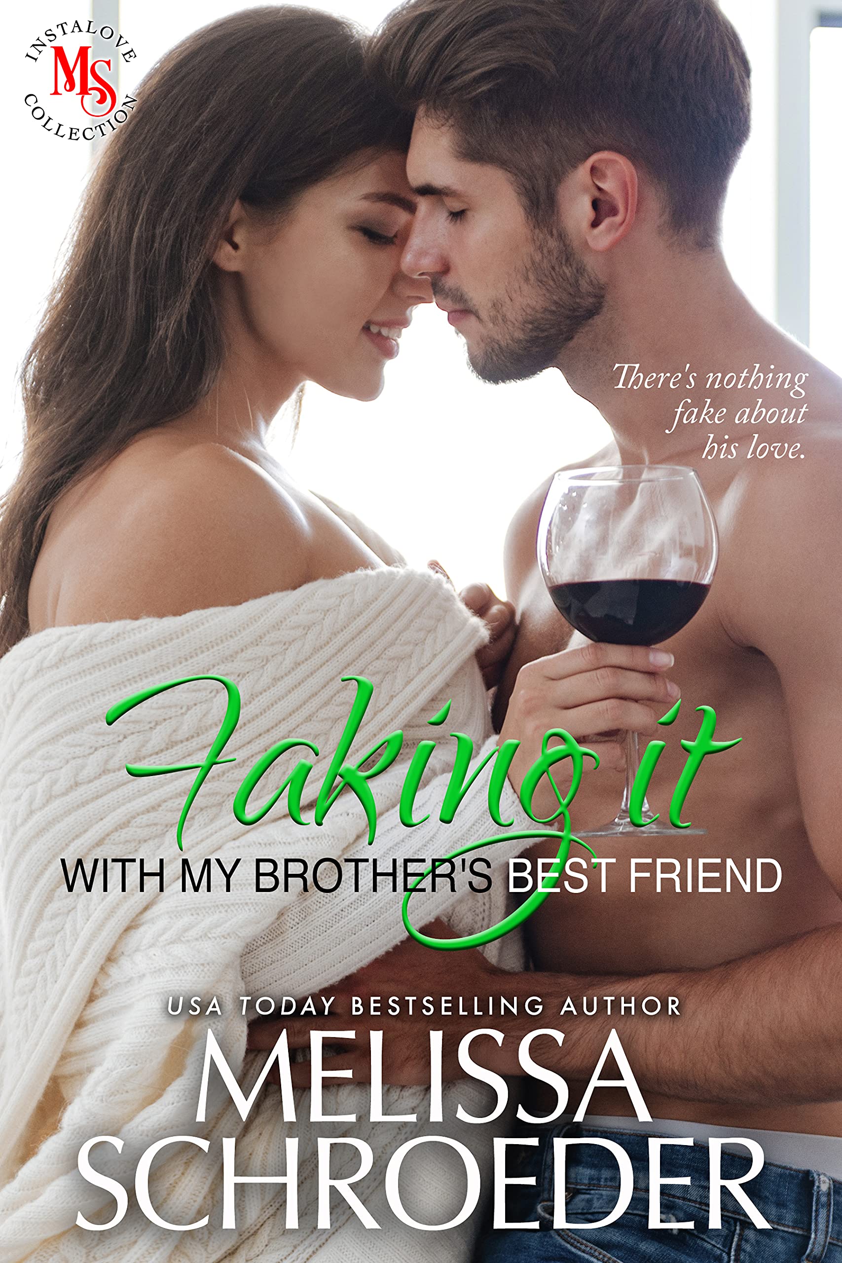 Faking it with my Brother's Best Friend book cover