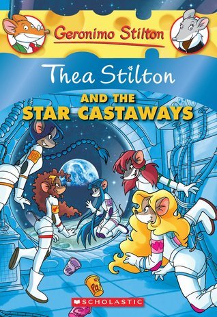 Thea Stilton and the Star Castaways book cover