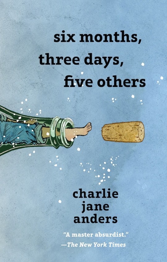 Six Months, Three Days, Five Others book cover