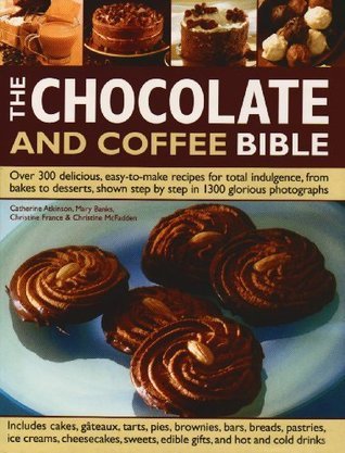 The Chocolate and Coffee Bible book cover