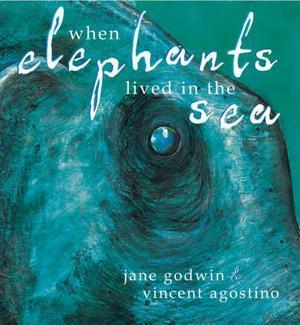 When Elephants Lived in the Sea book cover