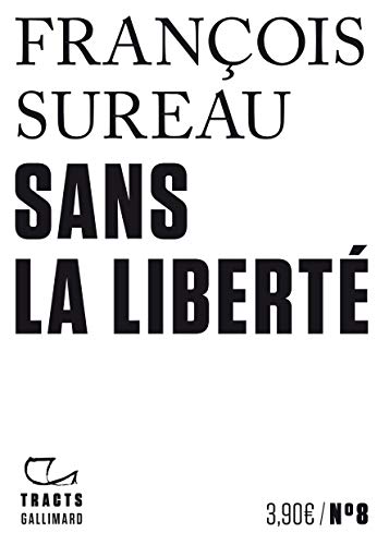 Sans la liberté book cover