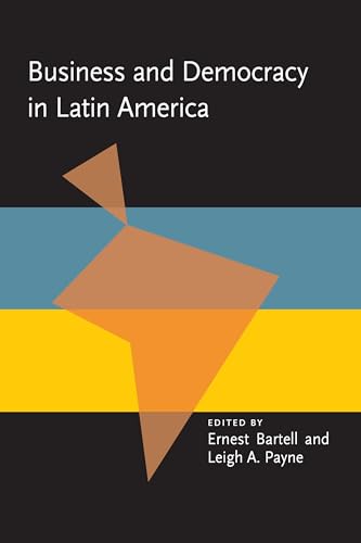 Business and Democracy in Latin America book cover