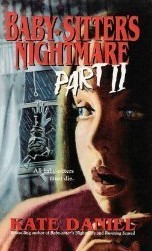 Baby-Sitter's Nightmare /Part 2 book cover